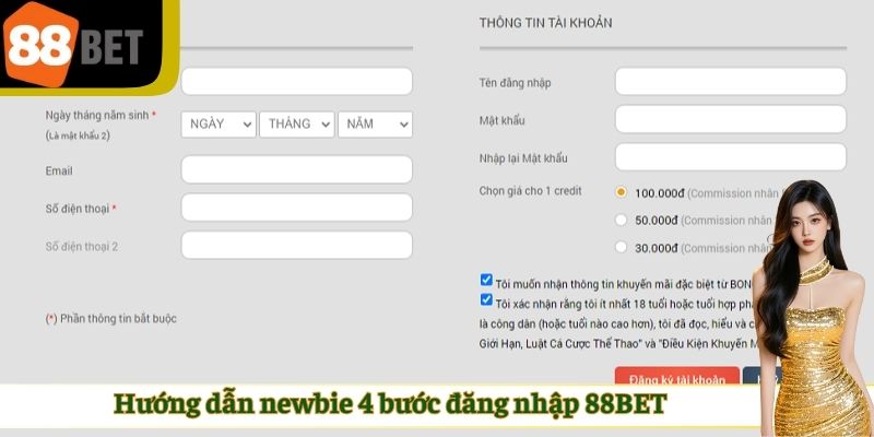 Hướng dẫn newbie 4 bước đăng nhập nhà cái 88BET